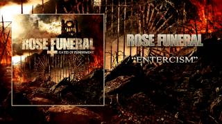 Rose Funeral - Entercism [HQ] (Lyrics)