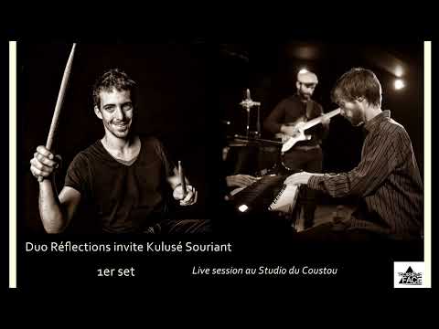 Duo Réflections invite Kulusé Souriant – Live au Studio du Coustou