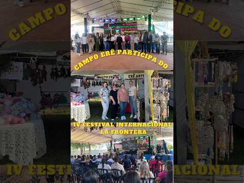 Campo Erê participa do IV Festival Internacional La Frontera