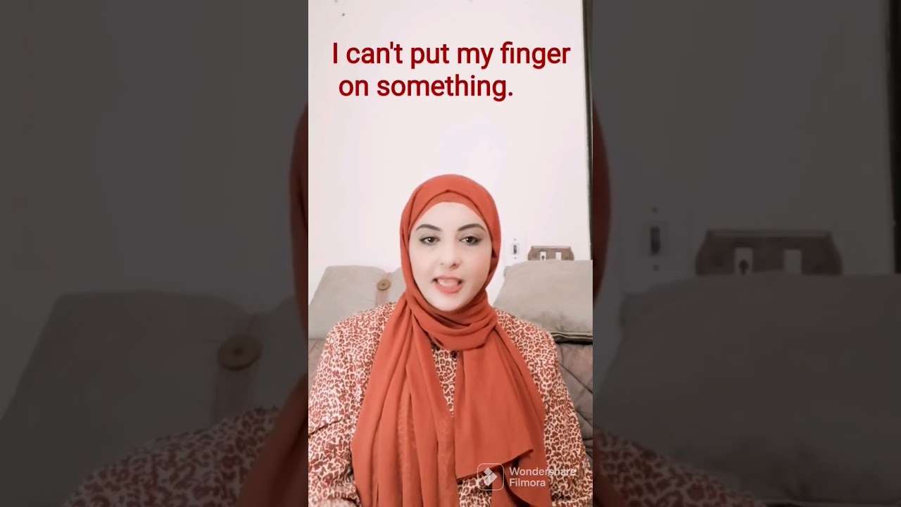 to put one's finger on something😎