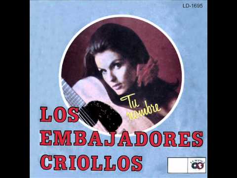 Los Embajadores Criollos - Lejano amor