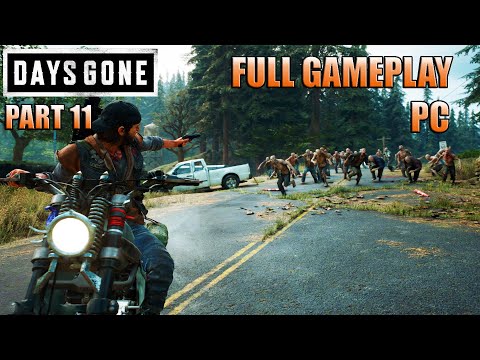 Days Gone Full Gameplay Walkthrough | Part 11
