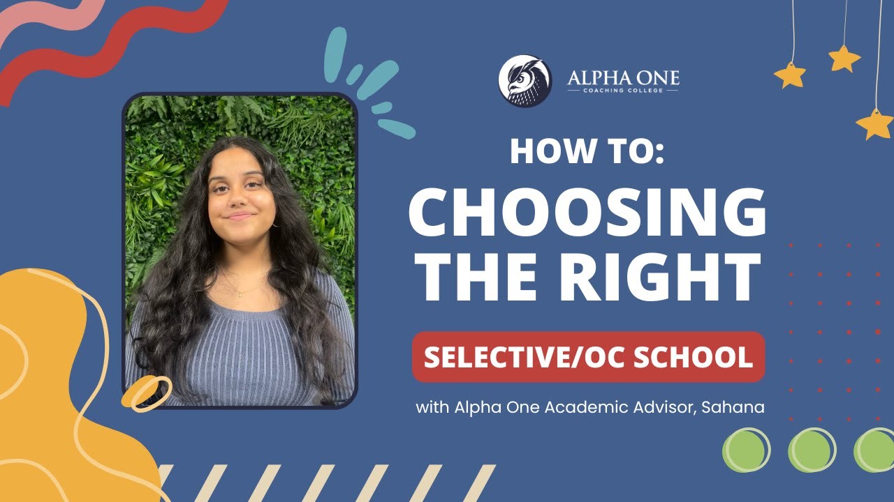 How To - Choosing the Right Selective/OC School