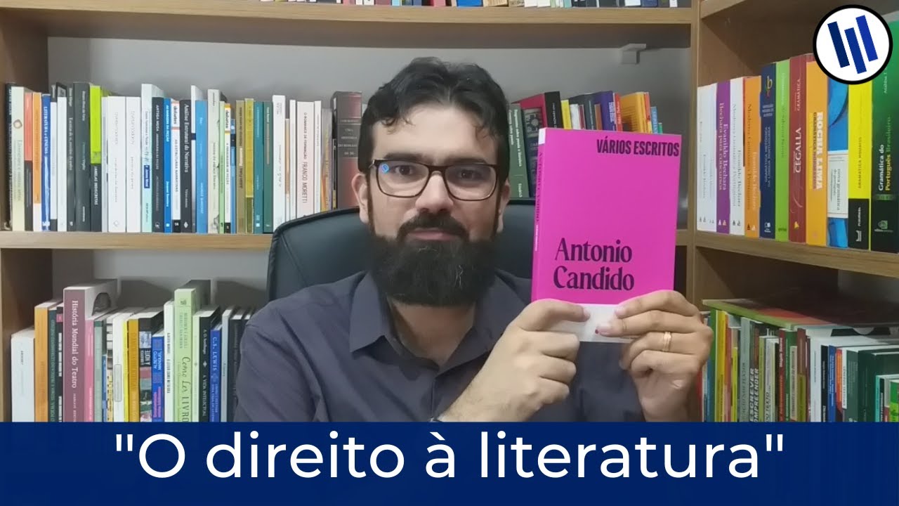 "O direito à literatura", de Antonio Candido | Professor Weslley Barbosa