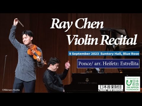 Ray Chen Playing Ponce: Estrellita