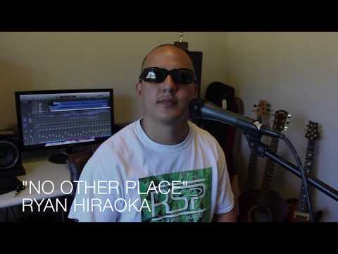 RSP Sessions Ep 002 - RYAN HIRAOKA - NO OTHER PLACE