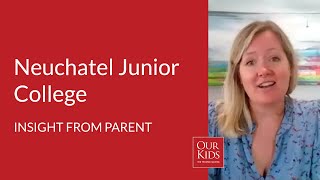 Neuchâtel Junior College, Parent Video Review from Jennifer Cumming