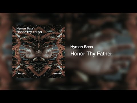 Hyman Bass - Honor Thy Father [CNTL041]