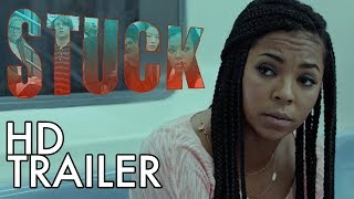 STUCK Official Trailer #1 (2017) | Ashanti, Amy Madigan | Musical Film HD Trailer