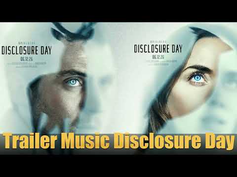Trailer Music Disclosure Day (Theme Song) - Soundtrack Disclosure Day