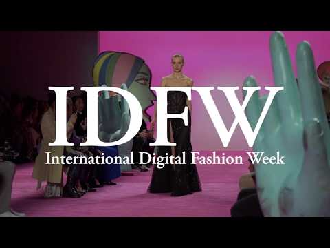 International Digital Fashion Week #IDFW #Fashionweek #NYFW #LFW #MFW #PFW #Swimweek #Covid-19