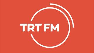 TRT FM - Yeni Jingle’lar (Genel, Reklam ve Haber) 2024