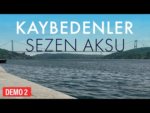 Kaybedenler - Sezen Aksu