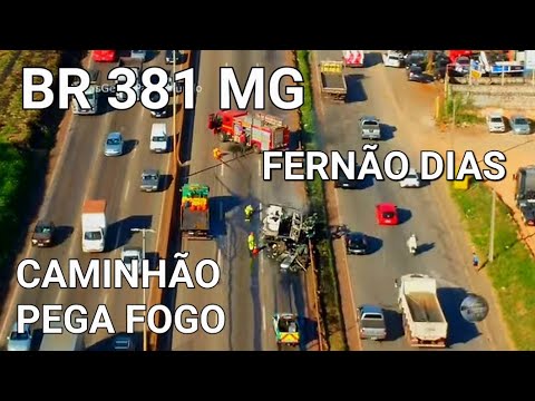 BR 381 RODOVIA FERNÃO DIAS CAMINHÃO PEGA FOGO CIDADE DE BETIM MINAS GERAIS BRASIL