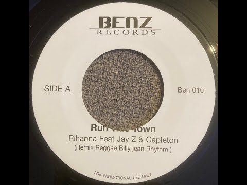 Rihanna Feat Jay Z & Capleton / Sizzla & Heavy D – Run This Town / Private Dancer(Benz Records 7")
