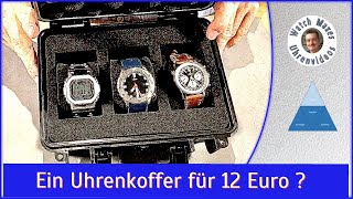Uhrenkoffer für 12 EUR: Kann das was sein? (Koffer für Uhren)