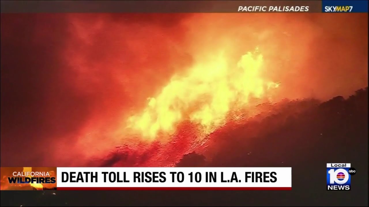At least 10 killed in Southern California wildfires