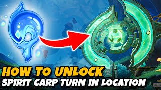 How to Unlock Spirit Carp Turn In Location  | Genshin Impact 4.4