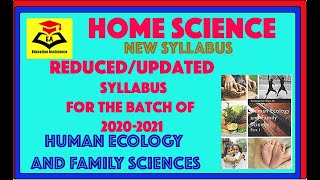 #Home Science||#Human Ecology & Family Sciences||#12th||#CBSE||#NCERT||#Reduced Syllabus 2020-2021