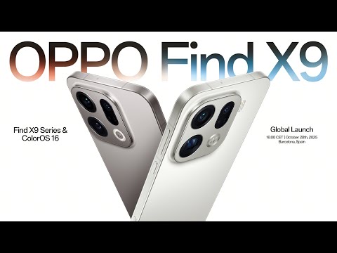 OPPO Find X9 Series & ColorOS 16 | Global Launch Event