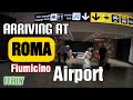 Arriving At Rome 4K Walkthrough At Fiumicino Airport FCO Leonardo Da Vinci International