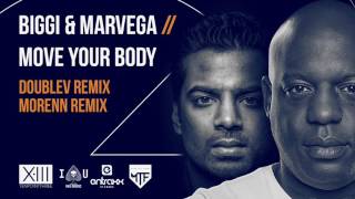 Biggi & Marvega - Move Your Body (DoubleV Remix)