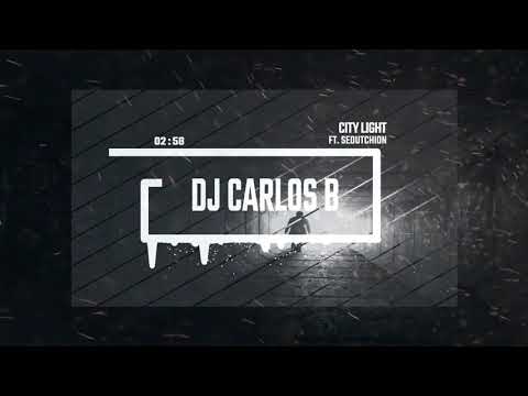 City Lights - Carlos B ft Sedutchion