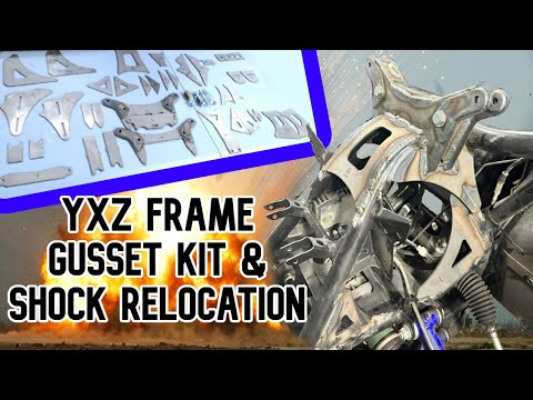 BOMBPROOFING THE YXZ FRAME - RAYSCAR DESIGNS FULL FRAME GUSSET KIT AND FRONT SHOCK RELOCATION KIT