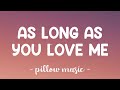 As Long As You Love Me Justin Bieber Lyrics