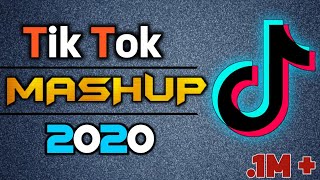 Tik-Tok songs mashup  Tik-Tok Songs Mashup 2020-20