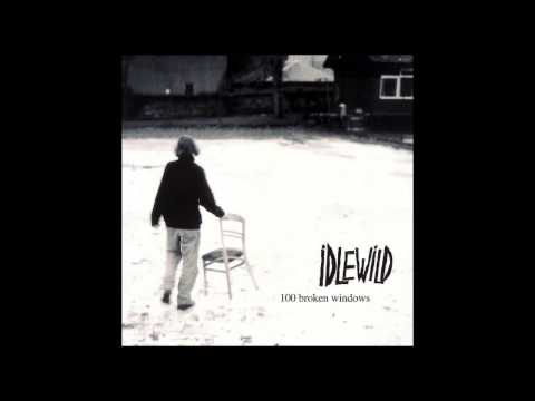 Idlewild - 100 Broken Windows