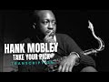 Hank Mobley - Take Your Pick Transciption