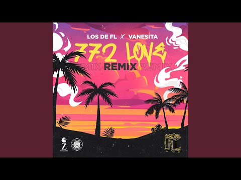 772 Love (Remix)
