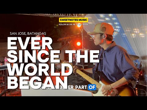 Ever Since The World Began | Survivor - Sweetnotes Live @ San Jose Batangas