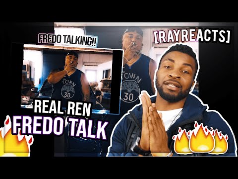 REAL REN - Fredo Talk - [RAYREACTS]