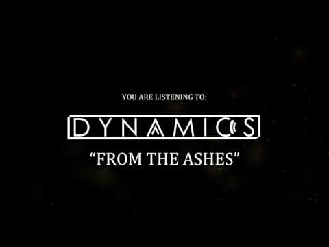 DYNAMICS - From The Ashes (Official Audio - Vinculo Records)