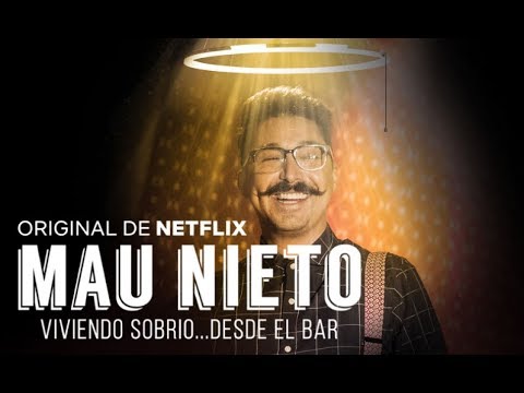Tráiler Mau Nieto: viviendo sobrio… desde el bar [WEB-DL] 2018