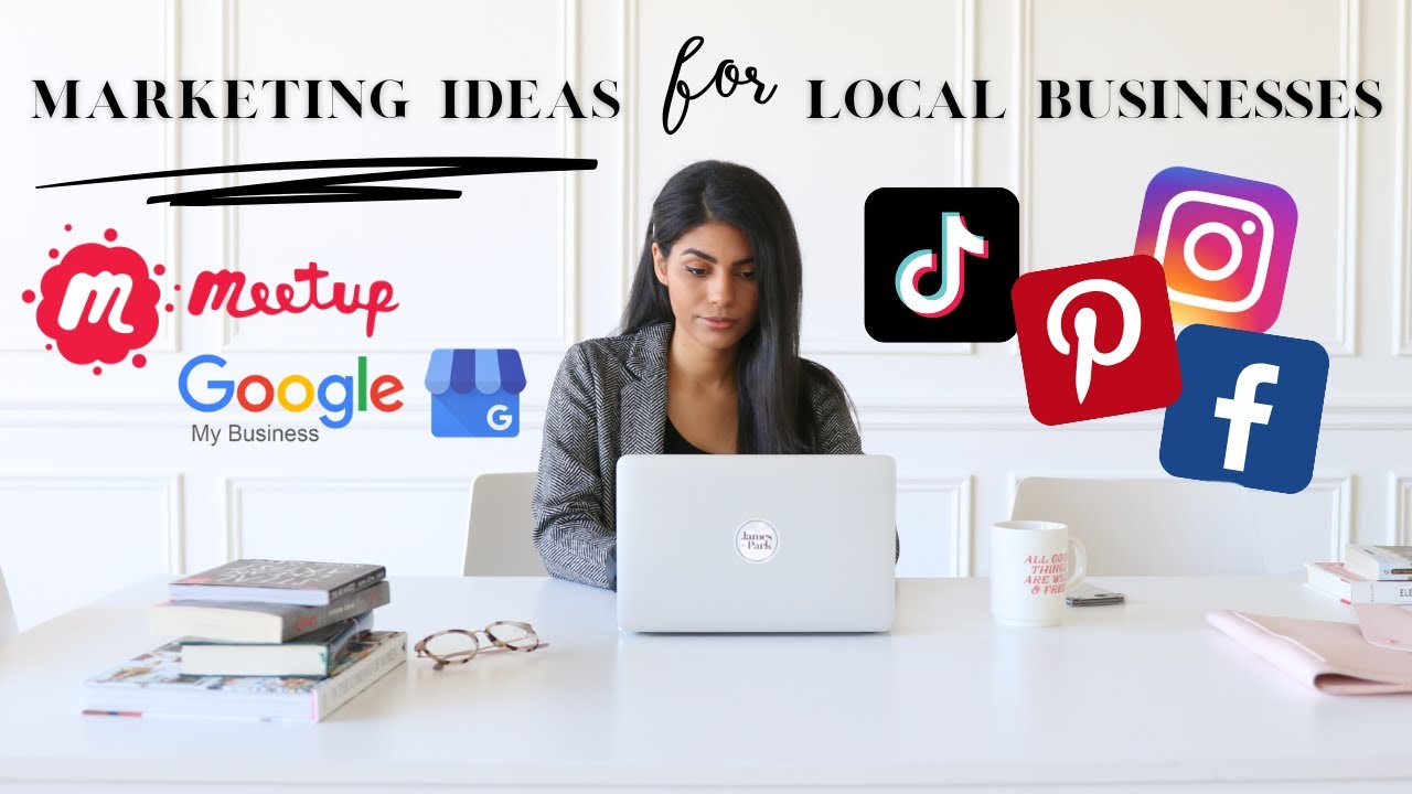 10 Social Media and Marketing Ideas for Local Businesses