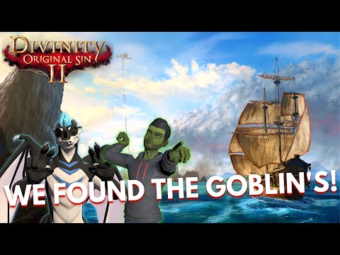 WE HAVE FOUND THE GOBLIN DIMENSION!-2-MAN PLAYTHROUGH Pt.28 (Divinity Original Sin 2)