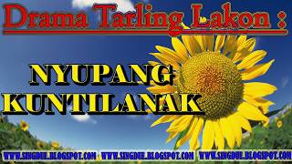 Download lagu DRAMA TARLING CIREBON LAKON NYUPANG KUNTILANAK FULL ORIGINAL mp3
