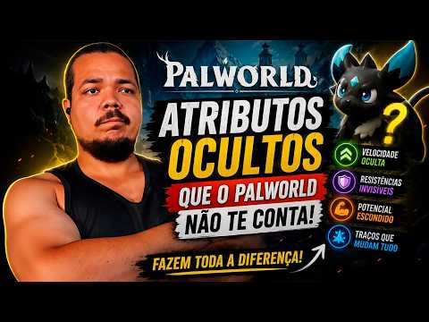 Os ATRIBUTOS OCULTOS do Palworld 1.0 MUDAM TUDO sobre PALS DE TRABALHO!