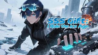 🔥【ENG DUB】SSS Gift: I Rule the Ice Age #chineseanime#engdub