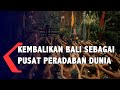 PERDA Untuk Penguatan Dan Pemajuan Kebudayaan Bali