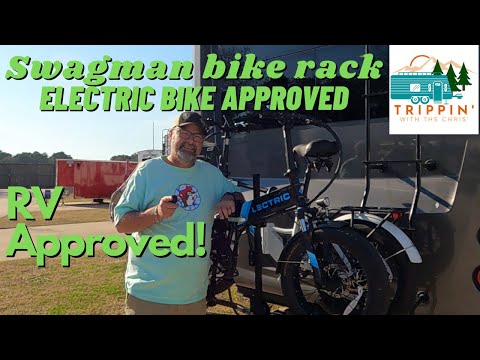 Swagman e-Spec / RV Approved, Electric bike approved! The best Bike rack for RV'ers? 🤔