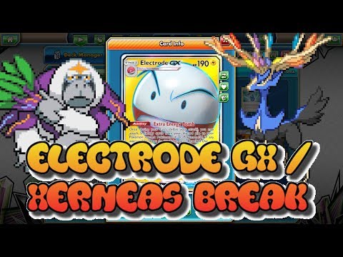 STANDARD Electrode GX / Xerneas BREAK Deck: Pokemon TCGO (PTCGO)