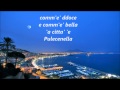 A citta' e' Pullecenella + testo (versione Neri ...