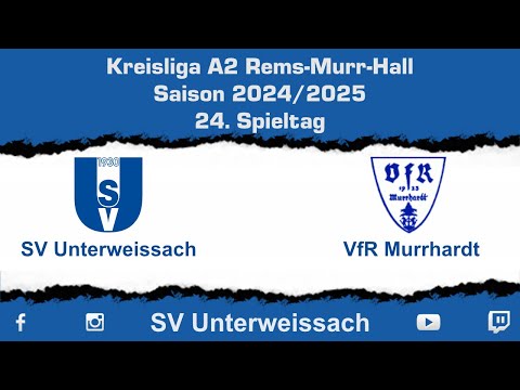 24. Spieltag Kreisliga A2 | SV Unterweissach vs VfR Murrhardt