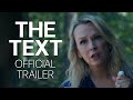 The Text - Official Trailer [2022]