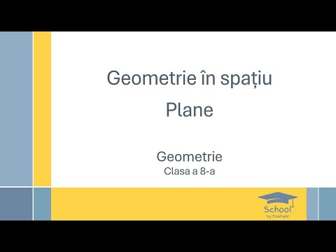 Plane - Geometrie in spatiu - clasa a 8-a