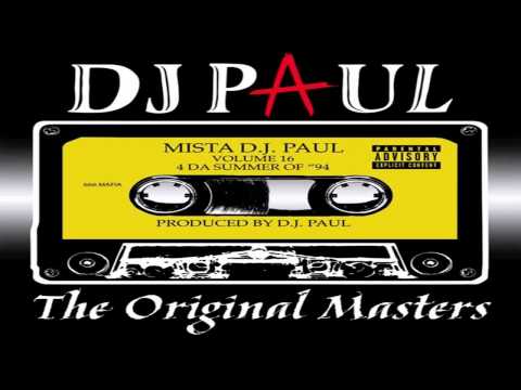 DJ Paul - Tired of Dis Shit -Track 3 (REMASTERED) Volume 16: The Original Masters